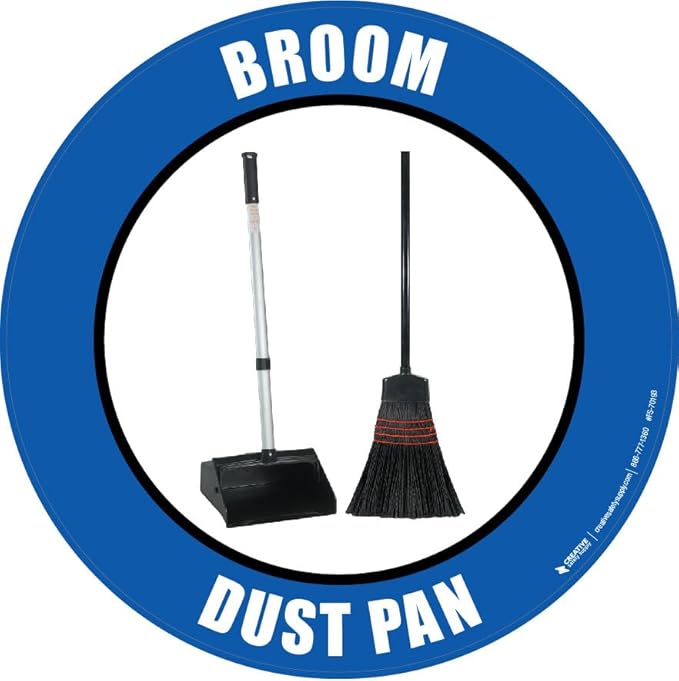 Broom Dust Pan (Real) Floor Sign 28" x 28" – Permanent